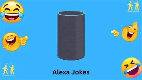 197+ Hilarious Alexa Jokes: A Byte Of Digital Humor