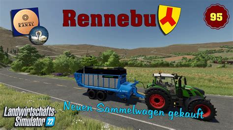 Ls Rennebu Neuen Sammelwagen Gekauft Youtube