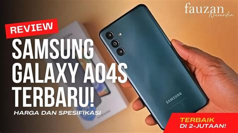 Review Samsung Galaxy A S Harga Dan Spesifikasi Terbaru Youtube