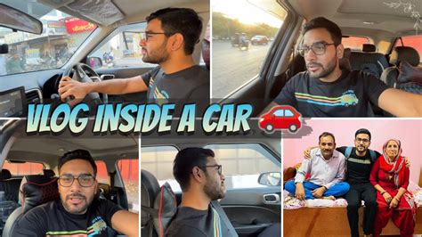 Vlogging Inside A Car 🚗 Car Vlogging 📸 Rajkr Vlogs Youtube