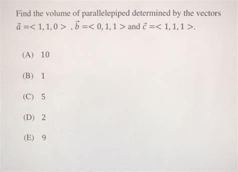 Solved Find The Volume Of Parallelepiped Determined By The Chegg