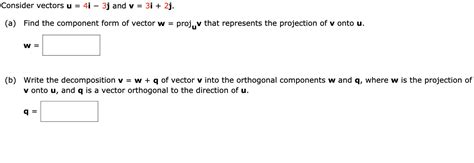 Solved Consider Vectors Mathbf U 4 Mathbf I 3