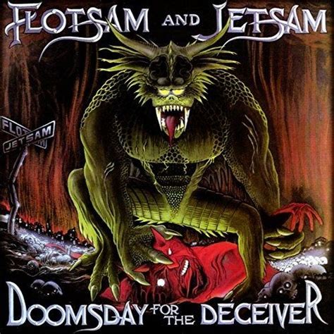 Cd Flotsam And Jetsam Doomsday For The Deceiver Con Ofertas En