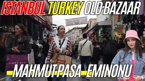 Mahmutpasa Fake Designer Market Walking Tour In Istanbul Turkey