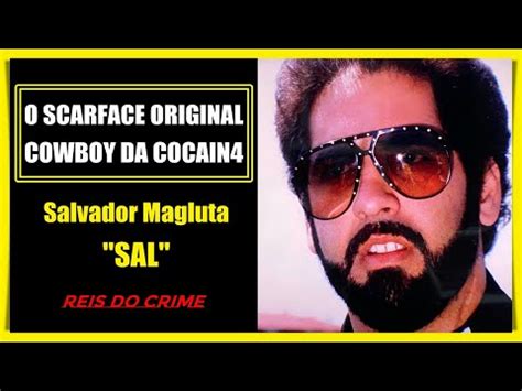 SAL MAGLUTA O VERDADEIRO TONY MONTANA QUE SAIU DE CUBA E MONTOU SEU