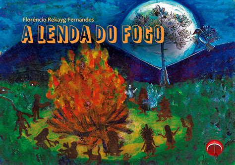 E Book A Lenda Do Fogo Proex