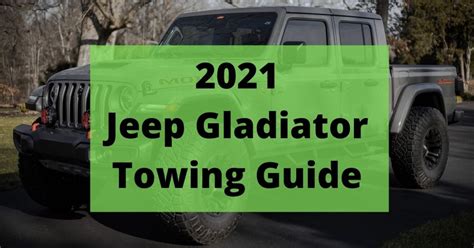 2021 Jeep Gladiator Towing Capacity