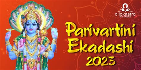 Parivartini Ekadashi Journey Of Non Public Change And