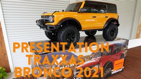 Presentation Traxxas Trx 4 Ford Bronco 2021 Francais Youtube