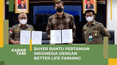 Penguatan Sektor Pertanian Indonesia Kementan Dan Bayer Tanda Tangani