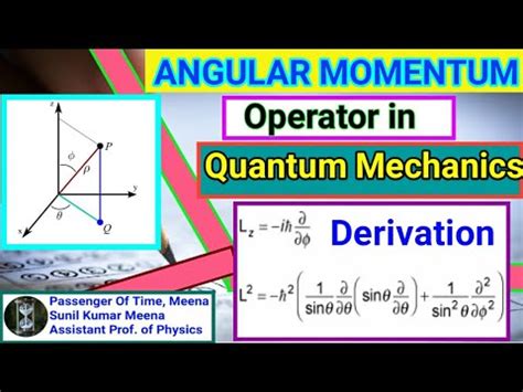 Quantum Mechanics Angular Momentum Operator Orbital Angular Momentum