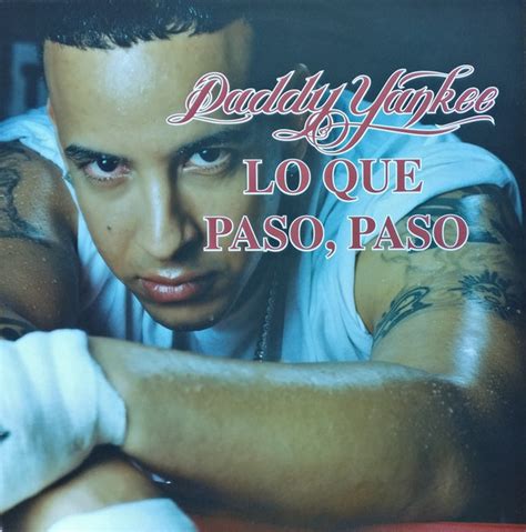 Daddy Yankee – Lo Que Paso, Paso (2005, Vinyl) - Discogs