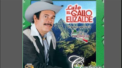 Lalo El Gallo Elizalde Confesi N Disco Completo Youtube