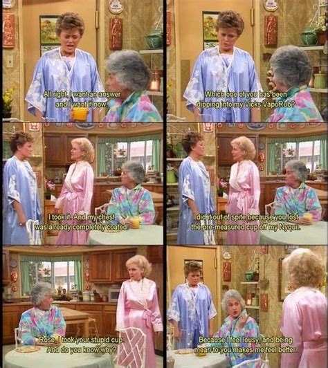 Pin By Nicky Sarti On Humour Golden Girls Humor Golden Girls Quotes Golden Girls