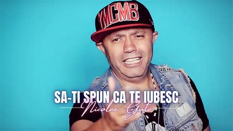 Nicolae Guta Sa Ti Spun Ca Te Iubesc Videoclip YouTube