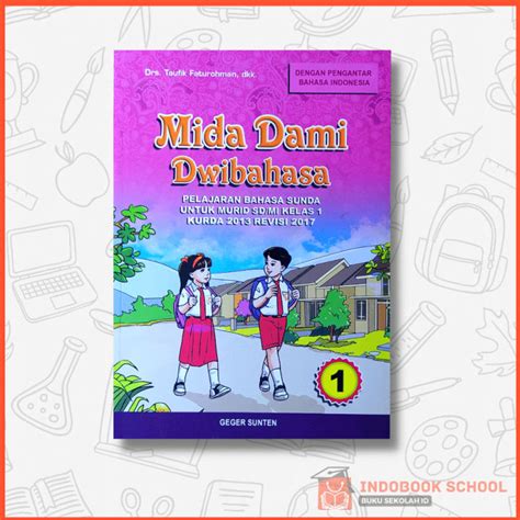 Buku Siswa Pelajaran Mida Dami DwiBahasa Belajar Bahasa Sunda Untuk