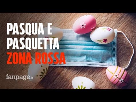 Pasqua E Pasquetta In Zona Rossa Cosa Si Pu Fare E Cosa Vietato