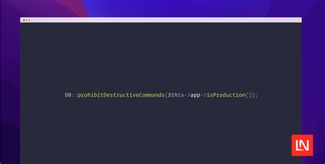 Prevent Destructive Commands From Running In Laravel Laravel News