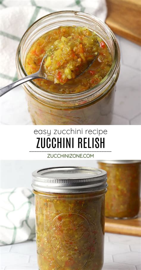 Zucchini Relish - Zucchini Zone