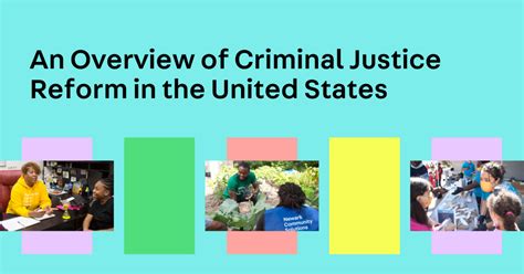 An Overview Of Criminal Justice Reform In The United States Center