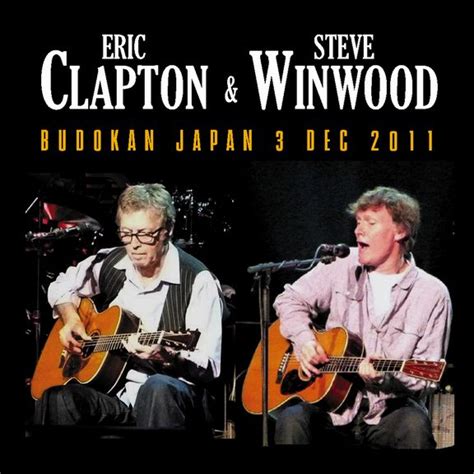 T.U.B.E.: Eric Clapton and Steve Winwood - 2011-12-03 - Tokyo, JP (AUD/FLAC)