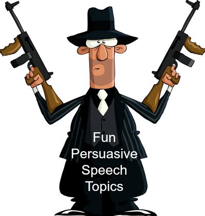 Fun Persuasive Speech Topics