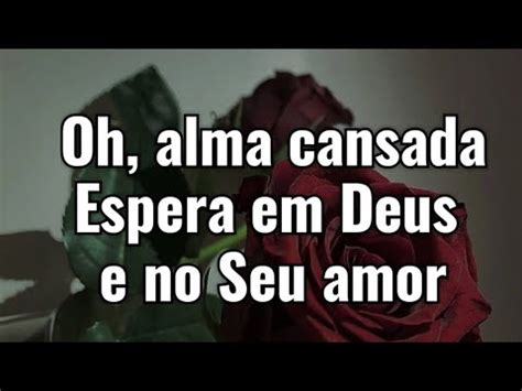 Alma Cansada Jair Pires Letra Completa Youtube