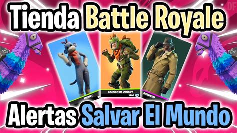 TIENDA BATTLE ROYALE Y ALERTAS DE SALVAR EL MUNDO FORTNITE 15 01 2023