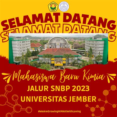 SELAMAT DATANG MAHASISWA BARU KIMIA UNEJ 2023 JALUR SNBP Kimia FMIPA