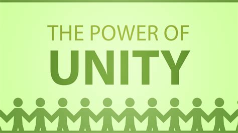 The Power Of Unity