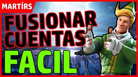 Como fusionar cuentas en Fortnite Capítulo 2 2020 YouTube