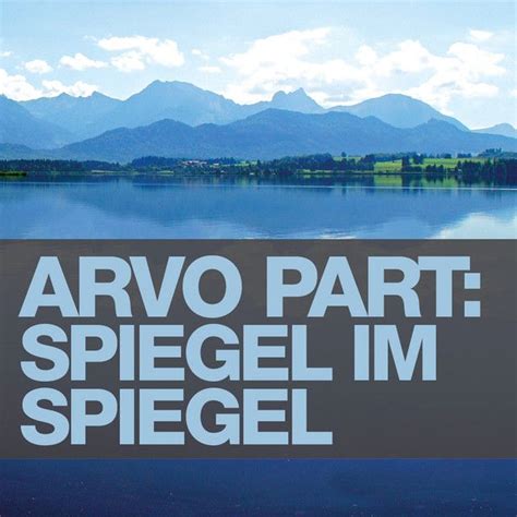 Arvo Part Spiegel Im Spiegel an album by Arvo Pärt Nicola Benedetti