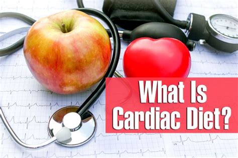 Cardiac Diet What Is It And 6 Ways To Keep Your Heart Healthy Cardiac Diet Heart