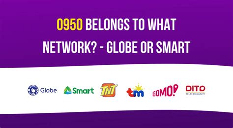 0950 What Network In The Philippines Globe Smart Or Tnt