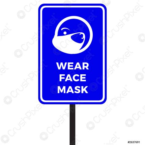 Wear face mask sign with text Coronavirus COVID-19 outbreak - stock ...