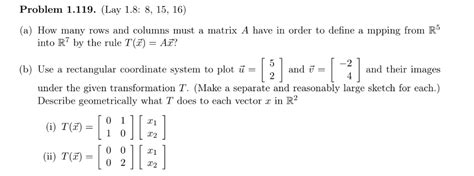 Solved (a) How many rows and columns must a matrix A have in | Chegg.com