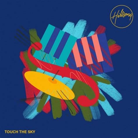 Hillsong Instrumentals Touch The Sky 2024 Hi Res HD Music Music