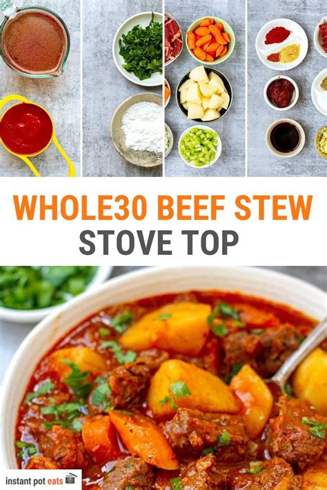 Whole30 Beef Stew Instant Pot Stovetop Artofit