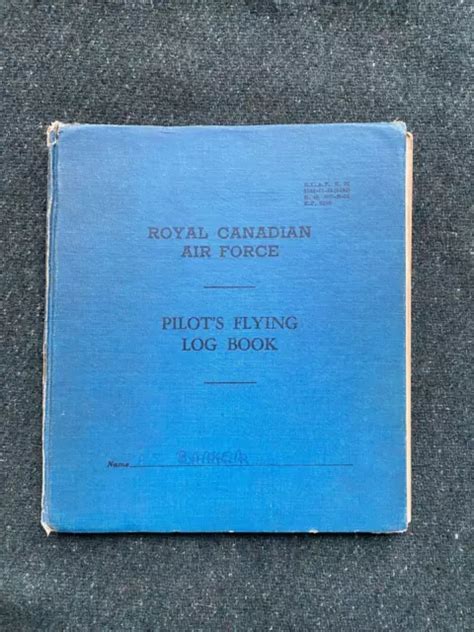 Original Ww Royal Canadian Air Force Rcaf Pilots Flight Log Book