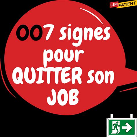 07 Signes Pour Quitter Son Job Les Signes Qui Indiquent Que Tu Dois