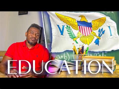 Education In The Us Virgin Islands Youtube