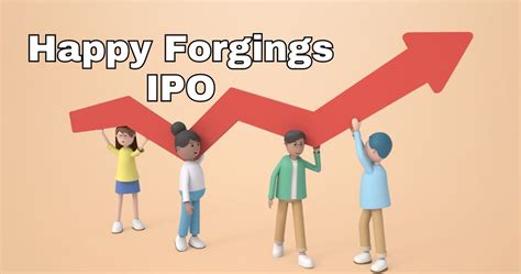 Happy Forgings Ipo Detail Gmp Financials Listing Date And More