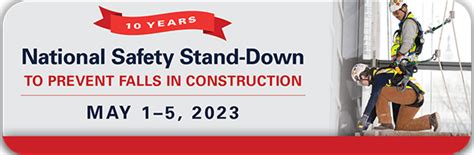 Osha Sponsors National Safety Stand Down To Prevent Falls In