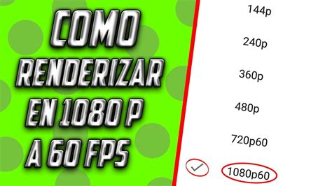 Como Renderizar Un Video En Sony Vegas A 1080p 60fps Youtube