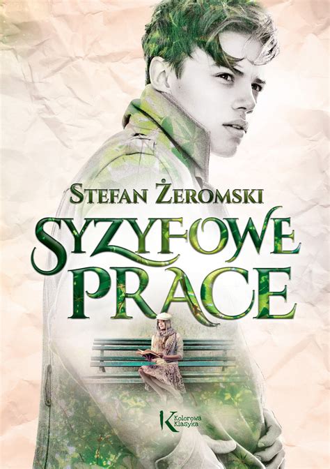 Syzyfowe prace Żeromski Stefan Książka w Empik