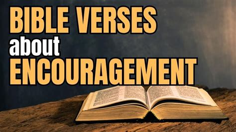 Bible Verses About Encouragement