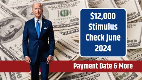 12 000 Stimulus Check June 2024 Who Is Eligible Payment Date More