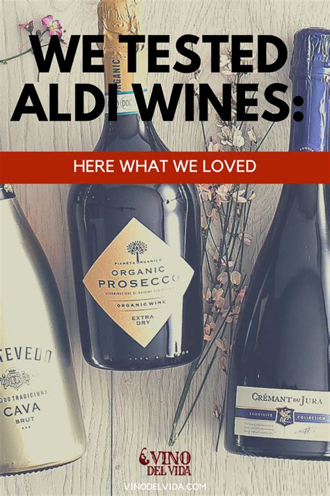 We Tested Aldi Wines Here What We Loved Aldi Wine Wine Variety