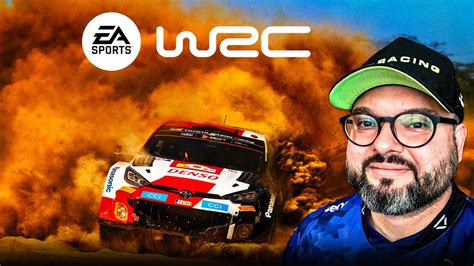 EA SPORTS WRC PRIMEIRA MEIA HORA CONHECENDO O JOGO YouTube