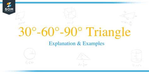 30°-60°-90° Triangle – Explanation & Examples